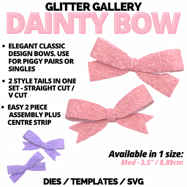 Dainty Bow - Medium 3.5 inch / 8.89cm. TEMPLATE